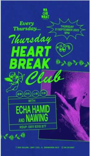 WA CHU WANT JAKARTA - THURSDAY HEART BREAK CLUB