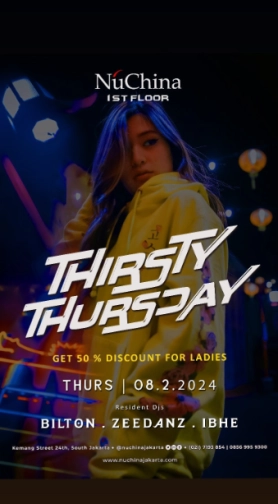 NU CHINA JAKARTA - THIRSTY THURSDAY