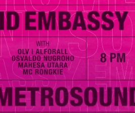 EMBASSY JAKARTA  METROSOUND