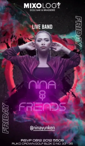 MIXOLOGY JAKARTA - NINA & FRIENDS