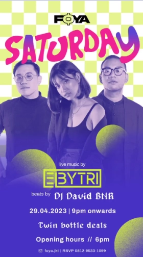 FOYA JAKARTA - SATURDAY