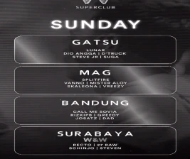 W SUPERCLUB MAG JAKARTA  SUNDAY