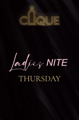 CLIQUE SPOT JAKARTA - LADIES NITE THURSDAY