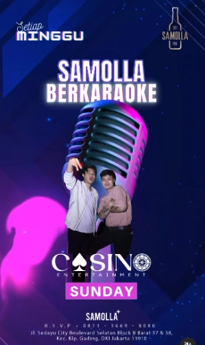 SAMOLLA CAFE & POOL JAKARTA - SAMOLLA BERKARAOKE