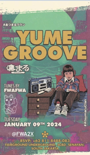 ATSUMARU JAKARTA - YUME GROOVE