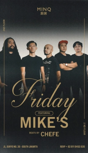 MINQ JAKARTA - FRIDAY