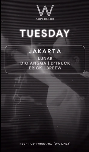 W SUPERCLUB JAKARTA - TUESDAY