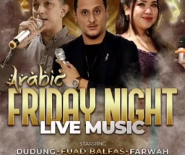 AL JAZEERAH LOUNGE JAKARTA  FRIDAY NIGHT ARABIC