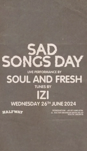 HALF WAY JAKARTA - SAD SONG DAY