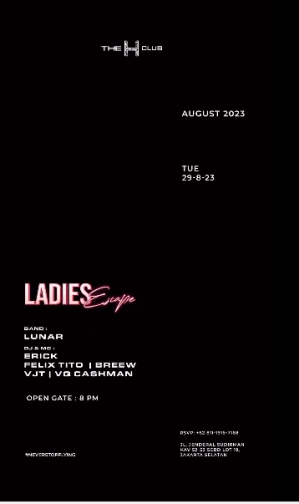 THE H CLUB SCBD JAKARTA - LADIES ESCAPE