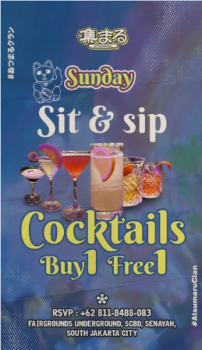 ATSUMARU JAKARTA - SUNDAY SIT & SIP