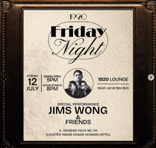 1920 LOUNGE JAKARTA - FRIDAY NIGHT