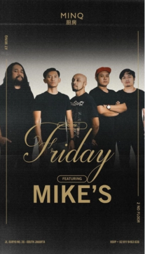 MINQ JAKARTA - FRIDAY