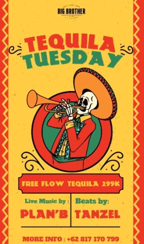 BIG BROTHER KEMANG - TEQUILA TUESDAY