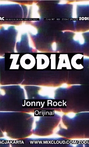 ZODIAC JAKATA - ZODIAC MIXCLOUD : Jonny Rock