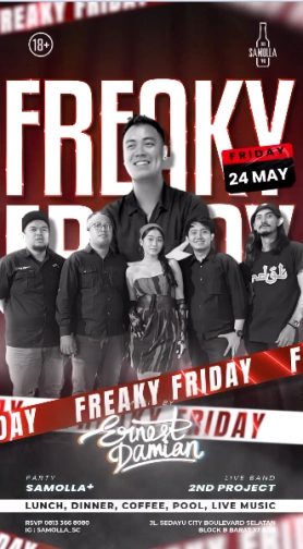 SAMOLLA CAFE & POOL JAKARTA - FREAKY FRIDAY