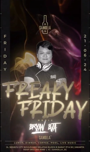 SAMOLLA CAFE & POOL JAKARTA - FREAKY FRIDAY