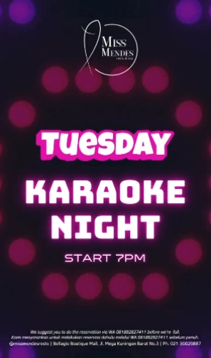 MISS MENDES RESTO JAKARTA - TUESDAY KARAOKE NIGHT