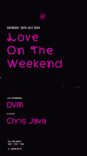 MS JACKSON JAKARTA - LOVE ON THE WEEKEND