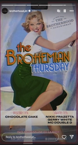 THE BROTHERHOOD JAKARTA - THE BROHEMIAN THURSDAY