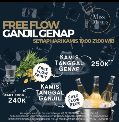 MISS MENDES RESTO JAKARTA - FREE FLOW GANJIL GENAP