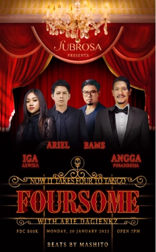 SUBROSA JAKARTA - FOURSOME