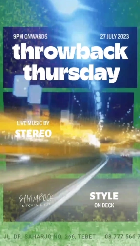 SHAMROCK JAKARTA - THROWBACK THURSDAY