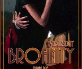 THE BROTHERHOOD JAKARTA  WEDNESDAY BROFINITY