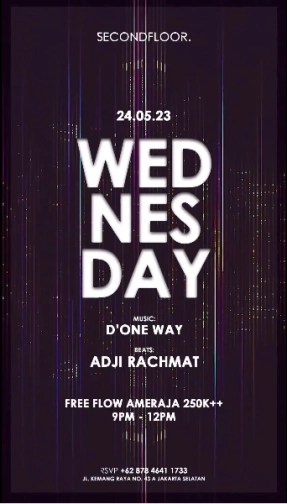 SECONDFLOOR BAR & LOUNGE JAKARTA - WEDNESDAY