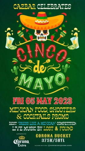 CAZBAR JAKARTA - CINCO DE MAYO