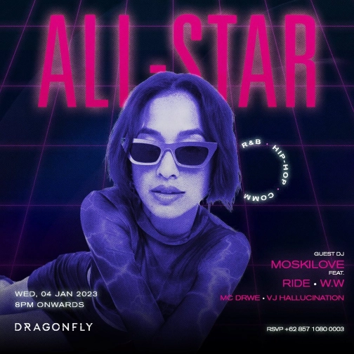 DRAGONFLY JAKARTA - DF WEDNESDAYS: ALL-STAR