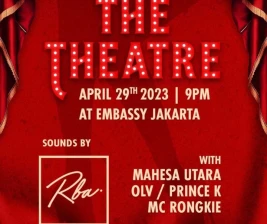 EMBASSY JAKARTA  THE THEATER