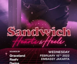 EMBASSY JAKARTA  SANDWICH HEARTS  HEELS