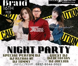 MR BRAID JAKARTA  NIGHT PARTY