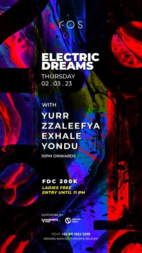 FOS JAKARTA - ELECTRIC DREAMS