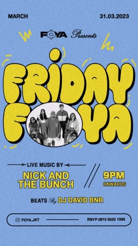 FOYA JAKARTA - FRIDAY FOYA