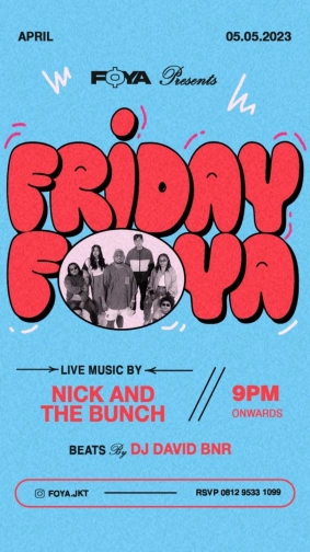 FOYA JAKARTA - FRIDAY FOYA