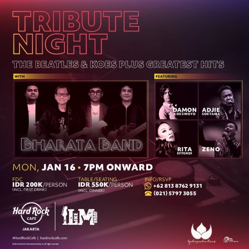 HARD ROCK CAFE JAKARTA - TRIBUTE NIGHT