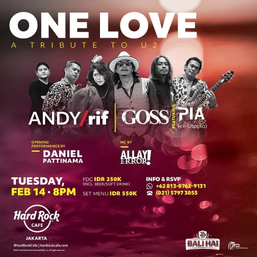 HARD ROCK CAFE JAKARTA - ONE LOVE