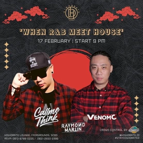 HIGHDRATE JAKARTA - WHEN R&B MEET HOUSE