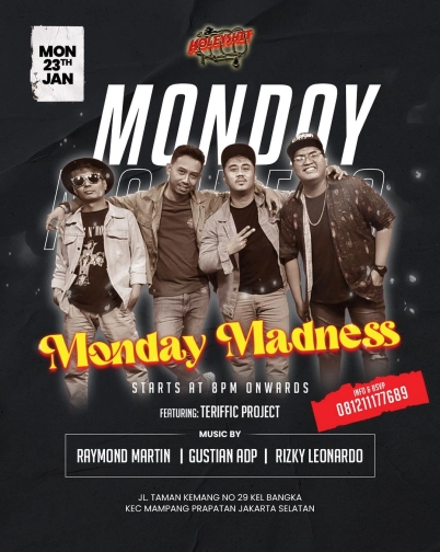 HOLEYSHIT JAKARTA - MONDAY MADNESS