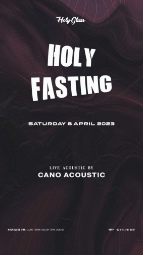 HOLY GLASS BEKASI - HOLY FASTING