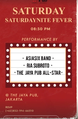 JAYA PUB JAKARTA - SATURDAY