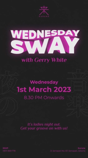 KURUNE JAKARTA - WEDNESDAY SWAY