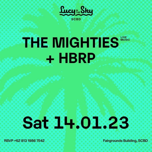 LUCY IN THE SKY SCBD - THE MIGHTIES + HBRP