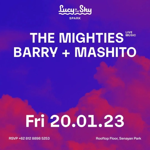 LUCY IN THE SKY SPARK - THE MIGHTIES BARRY + MASHITO