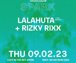 LUCY IN THE SKY SPARK  LALAHUTA  RIZKY RIXX