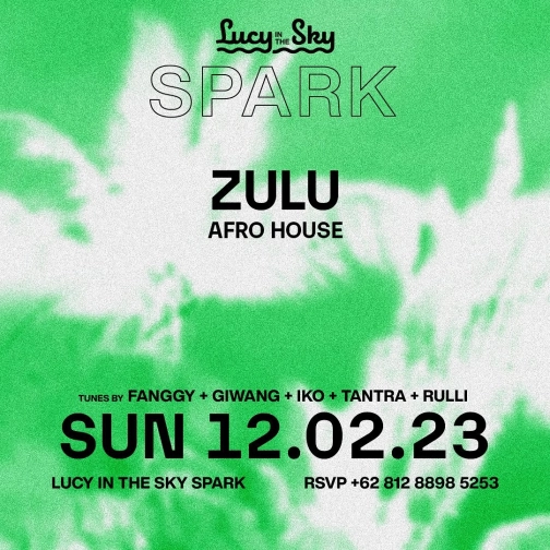 LUCY IN THE SKY SPARK - ZULU