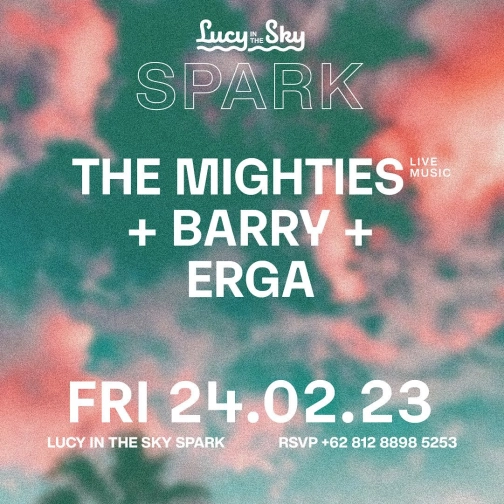 LUCY IN THE SKY SPARK - THE MIGHTIES