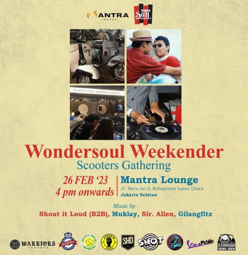 MANTRA LOUNGE JAKARTA - WONDERSOUL WEEKENDER